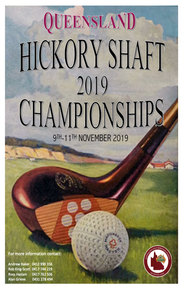 2019 Queensland Hickory Shaft Championships